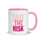 Take The Risk Pink Ombre Mug with Color Inside, Risk Taker, Motivational