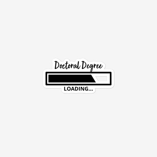 Doctoral Degree Loading Bubble-Free Stickers