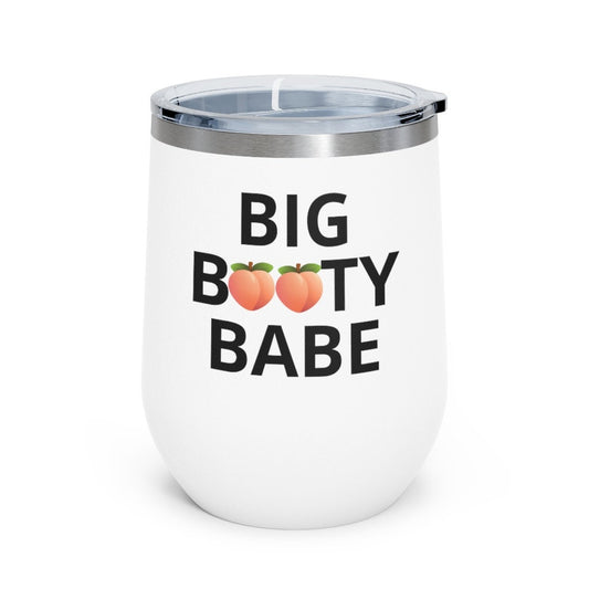 Big Booty Babe Peach 12oz Insulated Wine Tumbler