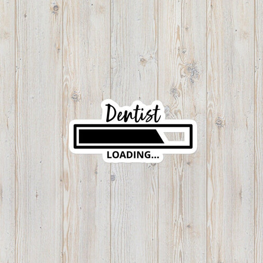 Dentist Loading Bubble-Free Stickers