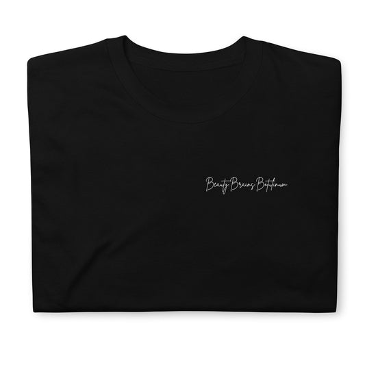 Beauty. Brains. Botulinum. Short-Sleeve Unisex T-Shirt
