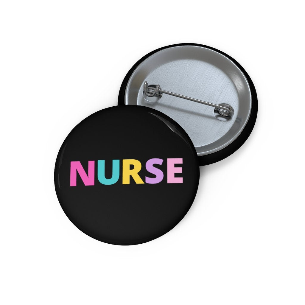 Nurse Colorful Black Pin Buttons