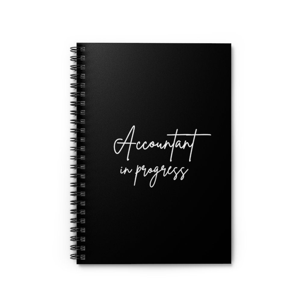 Accountant In Progress, CPA Spiral Notebook - Ruled Line