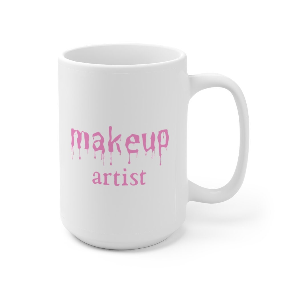 Makeup Artist MUA Ceramic Mug 15oz