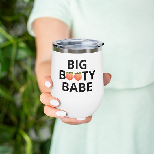 Big Booty Babe Peach 12oz Insulated Wine Tumbler