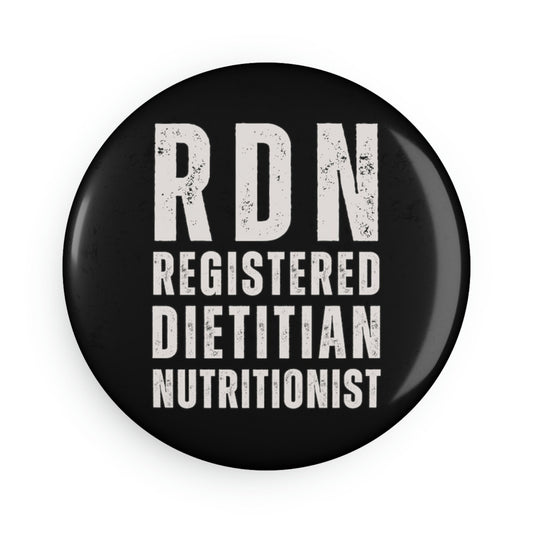 RDN, Registered Dietitian, Button Magnet, Round (1 & 10 pcs)