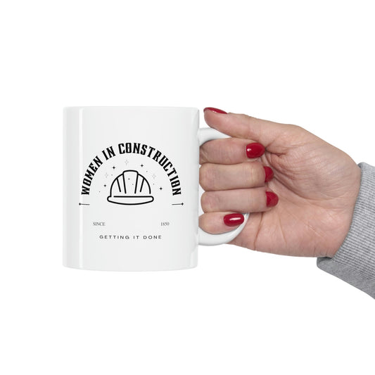 Women In Construction Hardhat Female Builder Ceramic Mug 11oz