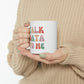 Talk Data To Me Colorful Ceramic Mug 11oz