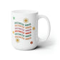 Aesthetic Nurse, Groovy, Colorful Ceramic Mug 15oz