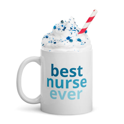 Best Nurse Ever Mug