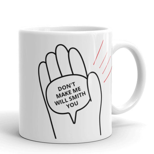 Don't Make Me Will Smith You, Oscars Slap Mug