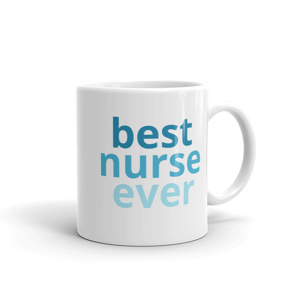 Best Nurse Ever Mug