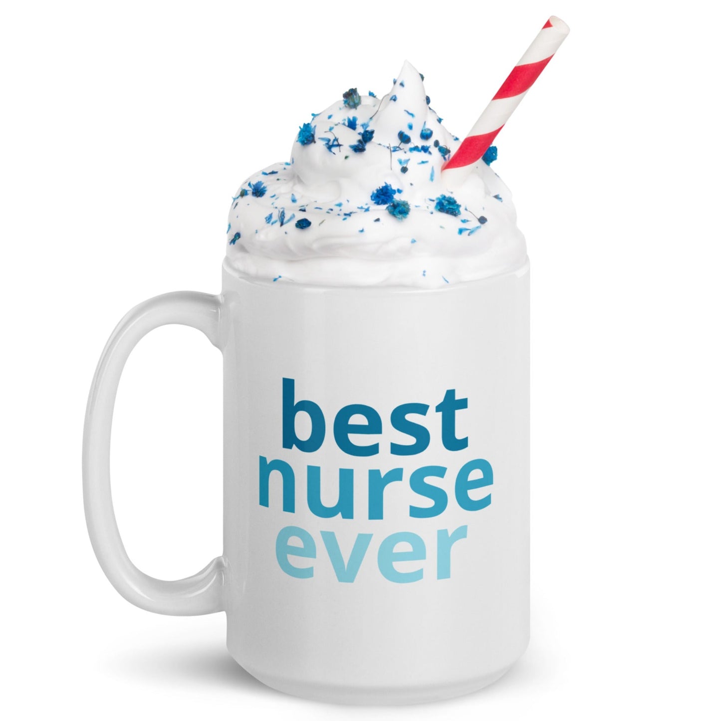 Best Nurse Ever Mug