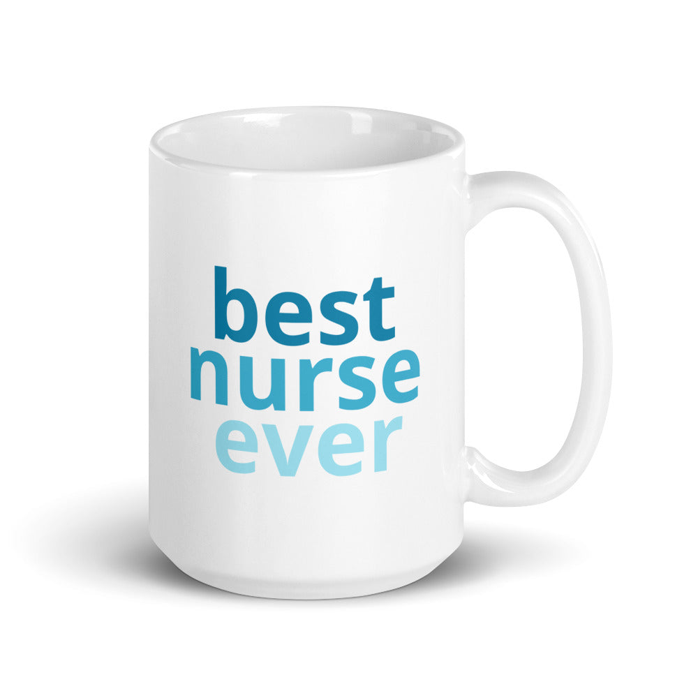 Best Nurse Ever Mug